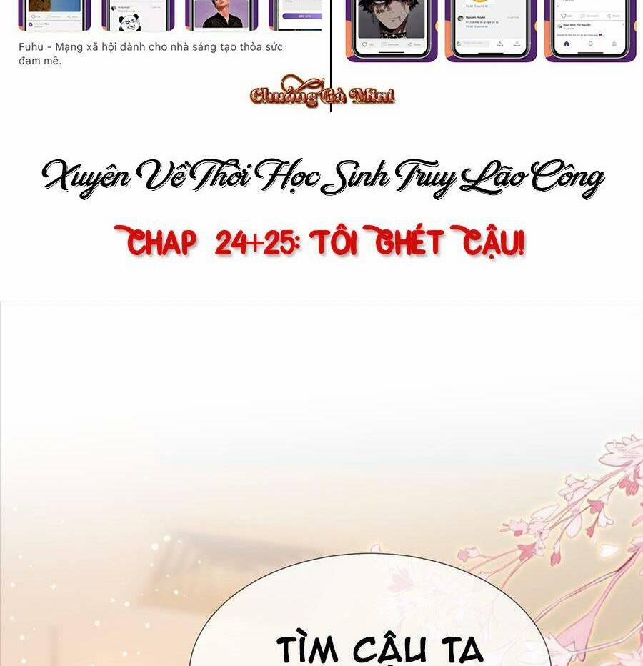 Xuyên Về Thời Học Sinh Truy Lão Công 24 trang 3