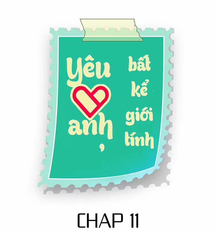 Yêu Anh, Bất Kể Giới Tính 11 trang 1