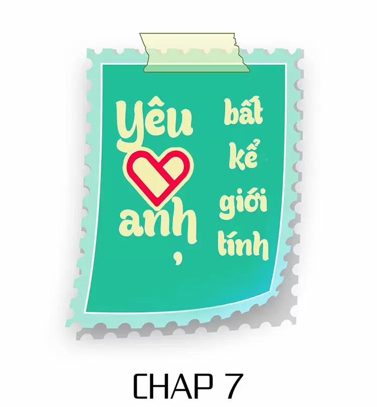 Yêu Anh, Bất Kể Giới Tính 7 trang 1