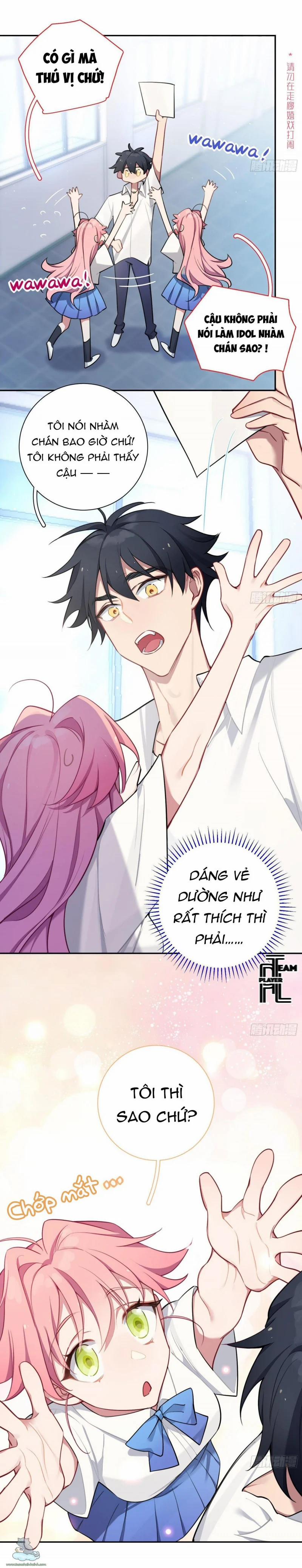 Yêu Đương Không Bằng Thả Thính Idol 10 trang 6