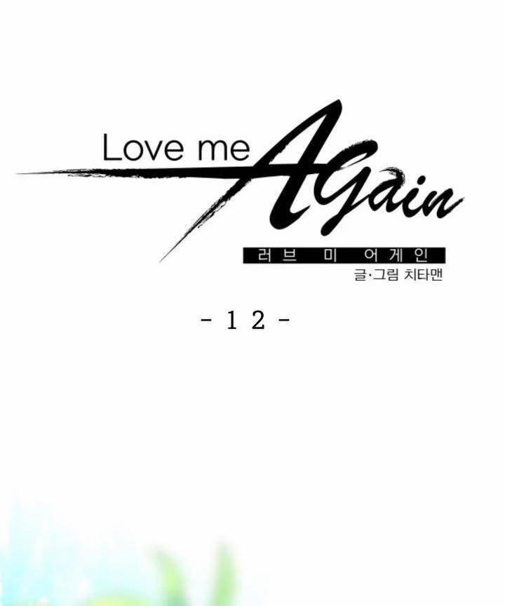 Yêu Em Thêm Lần Nữa (Love Me Again) 12.2 trang 0