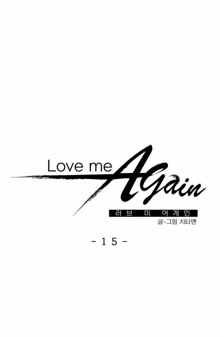 Yêu Em Thêm Lần Nữa (Love Me Again) 15.1 trang 4