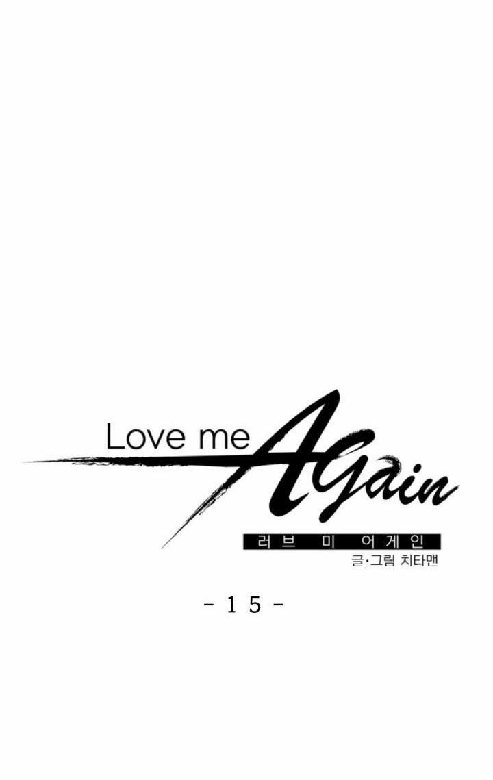 Yêu Em Thêm Lần Nữa (Love Me Again) 15 trang 4