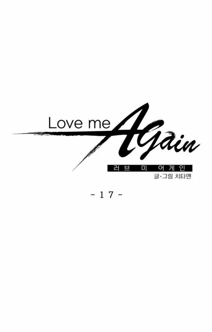 Yêu Em Thêm Lần Nữa (Love Me Again) 17.1 trang 7