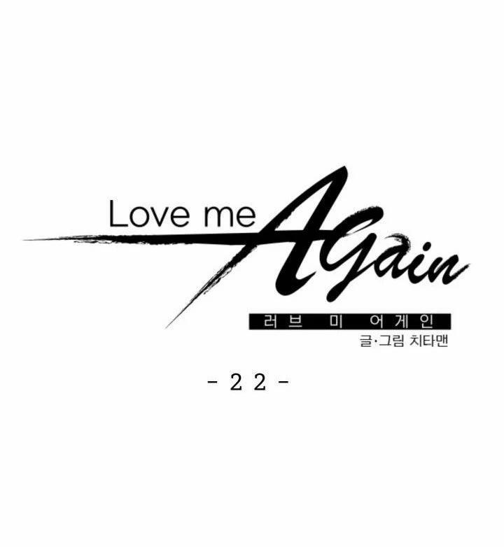 Yêu Em Thêm Lần Nữa (Love Me Again) 22.1 trang 7
