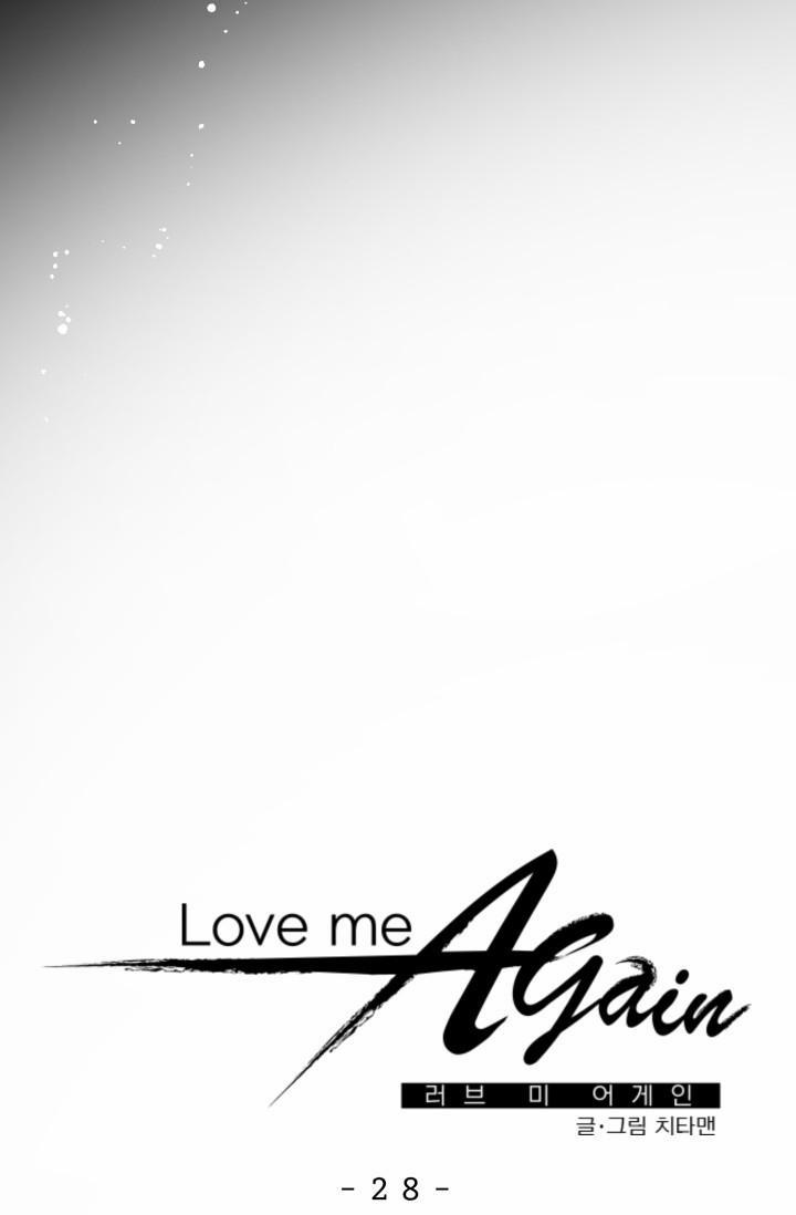 Yêu Em Thêm Lần Nữa (Love Me Again) 28 trang 11