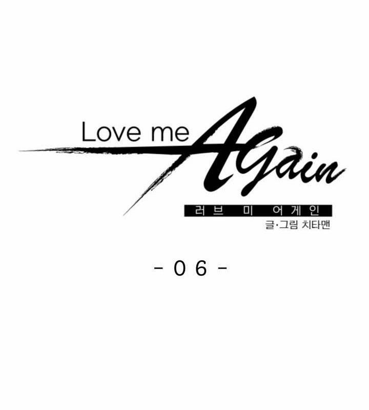 Yêu Em Thêm Lần Nữa (Love Me Again) 6 trang 5