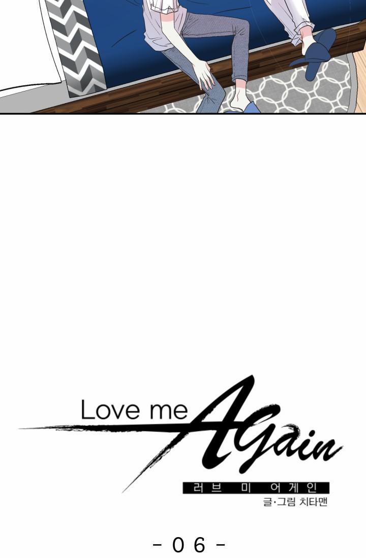 YÊU THÊM LẦN NỮA (LOVE ME AGAIN) 6 trang 7