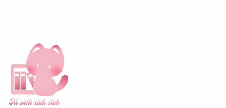 Yêu Tôi Đi, Dù Sao Ngài Cũng Chỉ Là Nhân Vật Phụ 63 trang 14