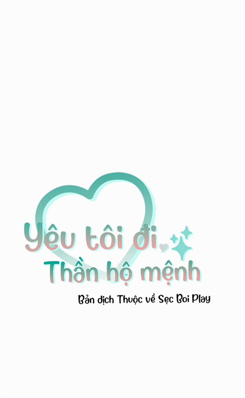 Yêu Tôi Đi, Thần Hộ Mệnh 26 trang 7