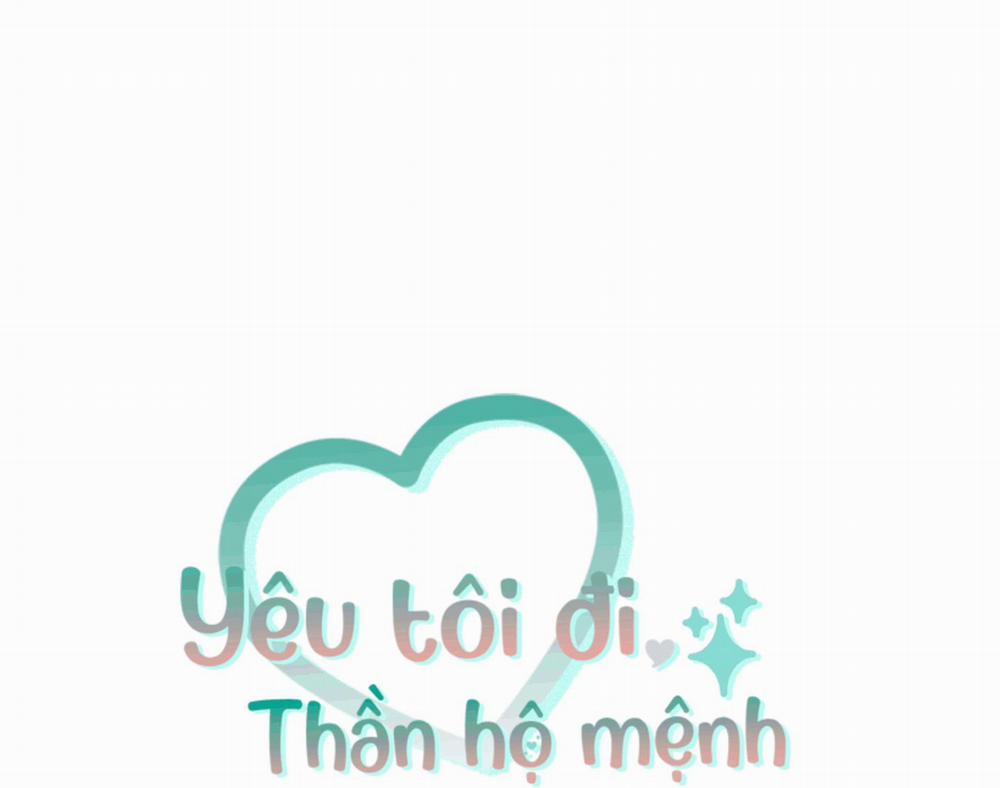 Yêu Tôi Đi, Thần Hộ Mệnh 8 trang 0