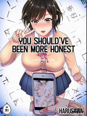 Đọc truyện tranh You Should’ve Been More Honest