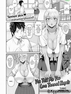 Đọc truyện tranh You Told Me You Loved Tanned Kogals