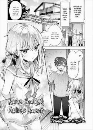 Đọc truyện tranh You've Changed, but My Feelings haven't